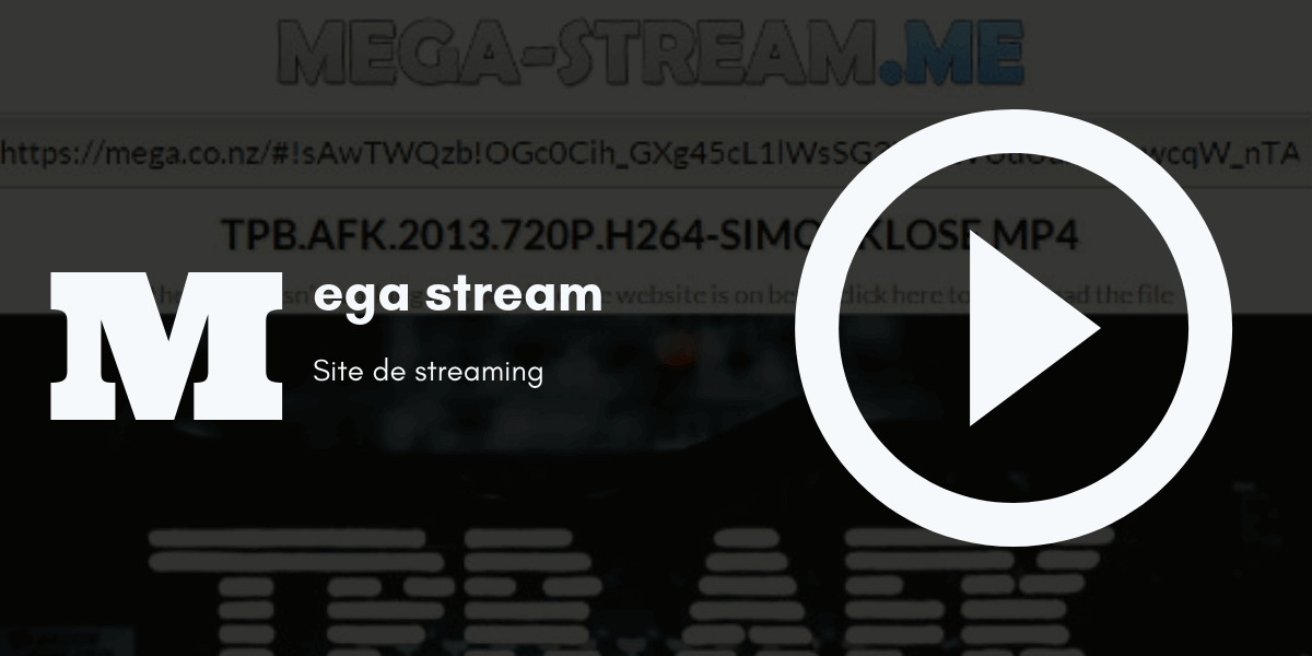 mega stream